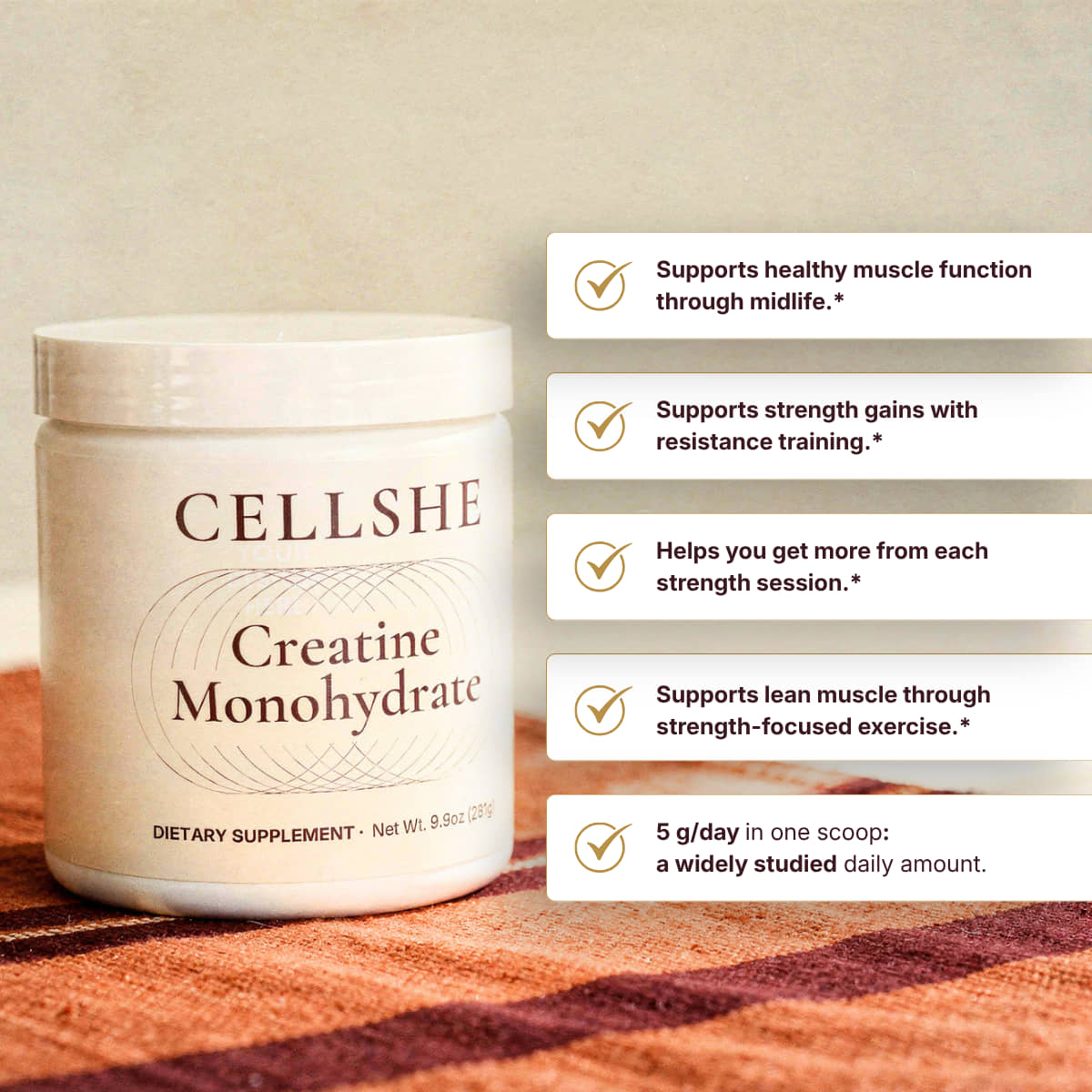 CELLSHE creatine monohydrate container on rust linen, beside a list of product benefit callouts.